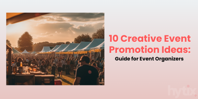 event promotion ideas event promotion ideas